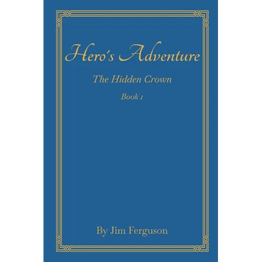 Hero's Adventure: The Hidden Crown