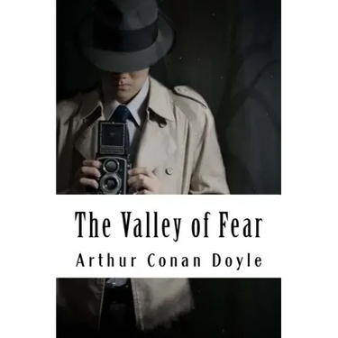 The Valley of Fear: Sherlock Holmes #4
