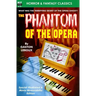 The Phantom of the Opera, Special Illustrated & Movie Memorabilia Edition