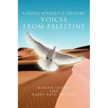 A People Without a Country: Voices from Palestine