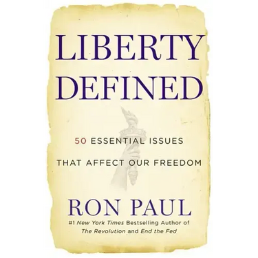 Liberty Defined: 50 Essential Issues That Affect Our Freedom