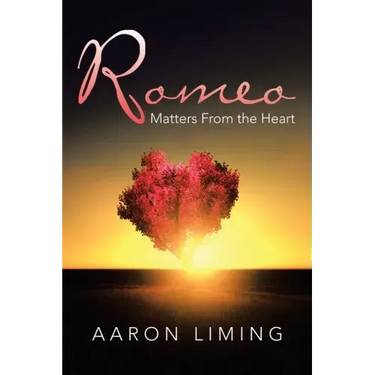 Romeo: Matters from the Heart