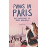 Paws in Paris: The Adventures of Tenny and Bella