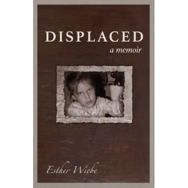 Displaced: A memoir
