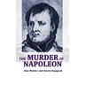 The Murder of Napoleon