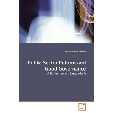 Public Sector Reform and Good Governance