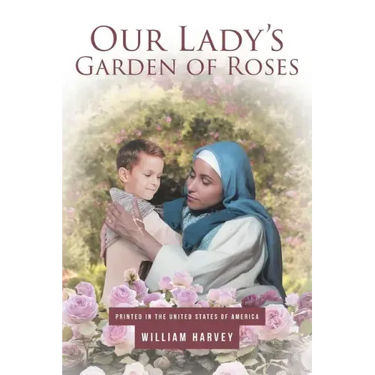 Our Lady's Garden of Roses