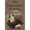 The Importance of Being Earnest