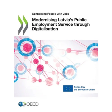 Modernising Latvia's Public Employment Service through Digitalisation