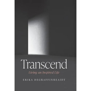 Transcend: Living An Inspired Life