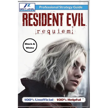 Resident Evil Requiem Strategy Guide (Black and White Budget-Friendly Edition): 100% Unofficial - 100% Helpful Walkthrough