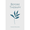 Before Therapy