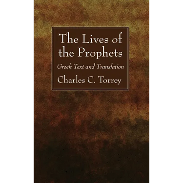 The Lives of the Prophets: Greek Text and Translation