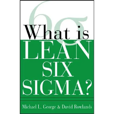 What Is Lean Six SIGMA