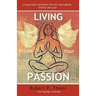 Living Inside Your Passion
