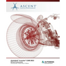 Autodesk Inventor CAM 2022: Milling Fundamentals (Mixed Units): Autodesk Authorized Publisher