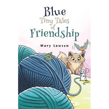 Blue: Tiny Tales of Friendship