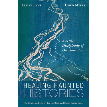 Healing Haunted Histories