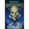 Harry and the Pirates: And Other Tales from the Lost Years