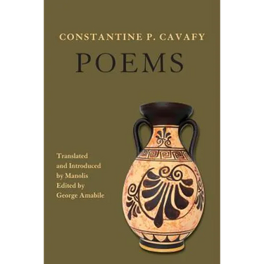 Constantine P. Cavafy - Poems