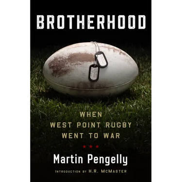 Brotherhood: When West Point Rugby Went to War