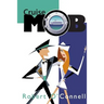Cruise Mob