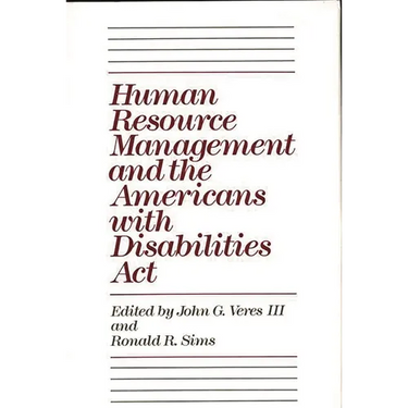 Human Resource Management and the Americans with Disabilities ACT