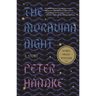 The Moravian Night: A Story
