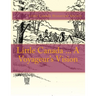 Little Canada ... A Voyageur's Vision