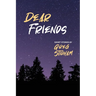 Dear Friends: Short Stories By Greg Stidham