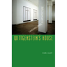 Wittgenstein's House: Language, Space, and Architecture
