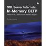 SQL Server Internals: In-Memory OLTP