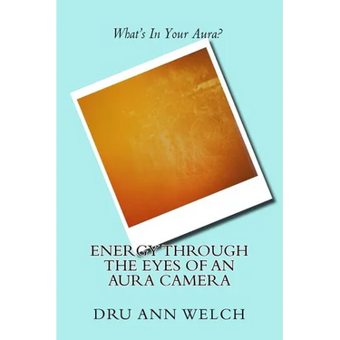 Energy Through the Eyes of an Aura Camera