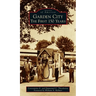 Garden City: The First 150 Years