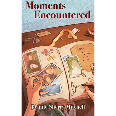 Moments Encountered