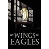 On Wings of Eagles