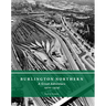 Burlington Northern: A Great Adventure, 1970-1979