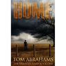 Home: A Post Apocalyptic/Dystopian Adventure