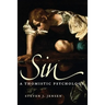 Sin: A Thomistic Psychology