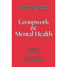 Groupwork and Mental Health