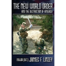 The New World Order and the Destruction of America
