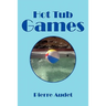 Hot Tub Games