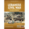 Lebanese Civil War: Volume 4 - The Showdown, 8-12 June 1982