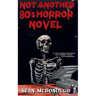 Not Another 80s Horror Novel