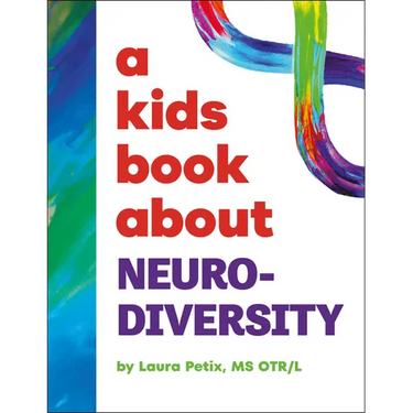 A Kids Book about Neurodiversity