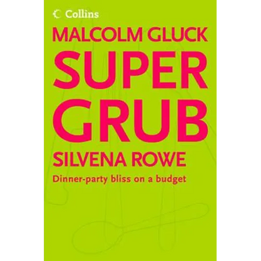 Supergrub: Dinner-party bliss on a budget