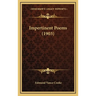 Impertinent Poems (1903)