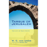 Tarsus or Jerusalem