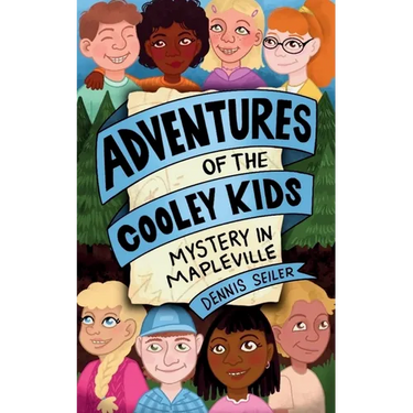 Adventures of the Cooley Kids- Mystery in Mapleville
