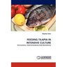 Feeding Tilapia in Intensive Culture